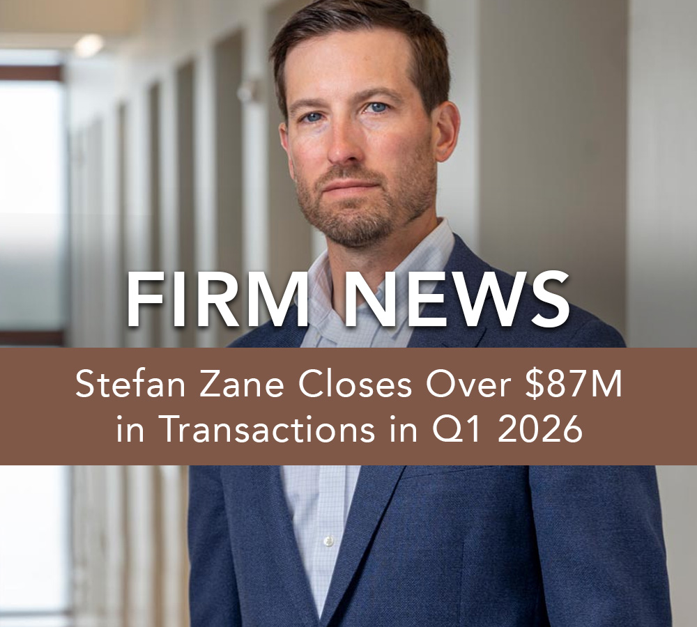Stefan Zane Closes Over $87 Million in Transactions in Q1 2026